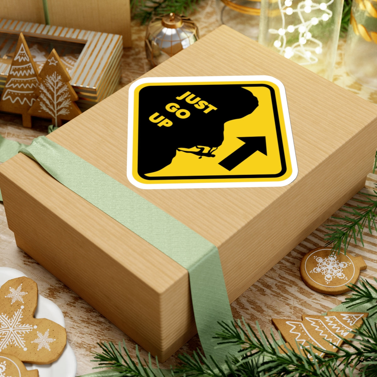 'Just Go Up' Sticker