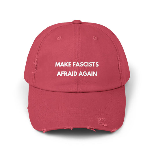 'Make Fascists Afraid Again' Distressed Hat