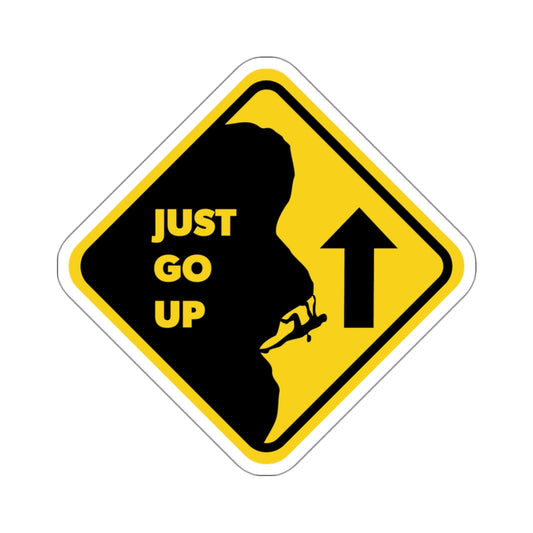 'Just Go Up' Sticker